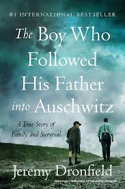 The Boy Who Followed His Father into Auschwitz (paperback)
