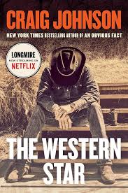 The western star by Johnson, Craig (hardcover)