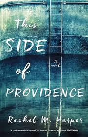 This Side of Providence by Rachel M. Harper (paperback)