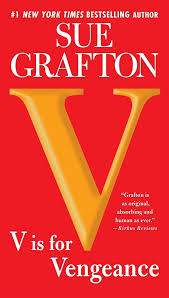 V is for vengeance by Sue Grafton (paperback)