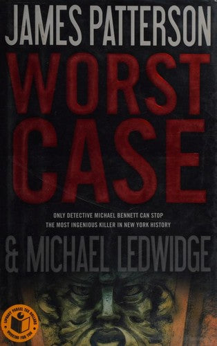worst-case-by-james-patterson,-michael-ledwidge-(hardcover) cover image