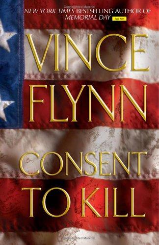 consent-to-kill-by-vince-flynn-(hardcover) cover image