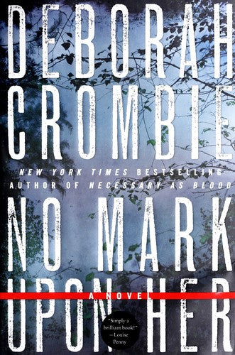 no-mark-upon-her-by-deborah-crombie-(hardcover) cover image
