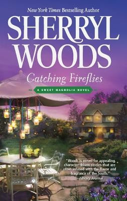catching-fireflies-by-sherryl-woods-(paperback) cover image