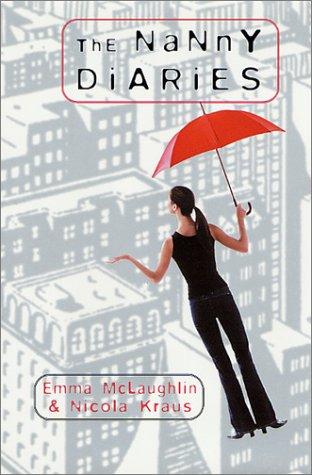 the-nanny-diaries-by-emma-mclaughlin,-emma-mclaughlin,-nicola-kraus-(hardcover) cover image