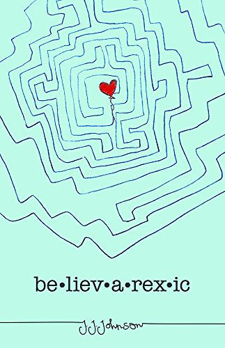 believarexic-by-j.j.-johnson-(paperback) cover image