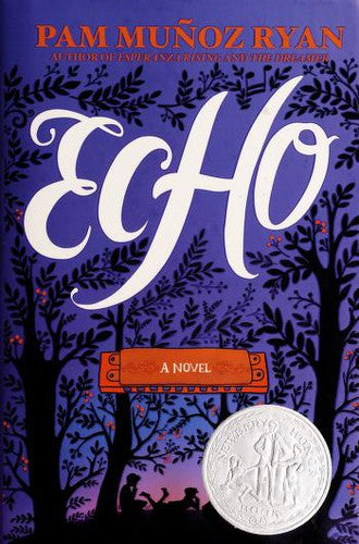 echo-by-pam-muñoz-ryan-(hardcover) cover image