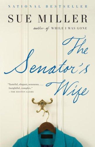 the-senator's-wife-(vintage-contemporaries)-by-sue-miller-(paperback) cover image