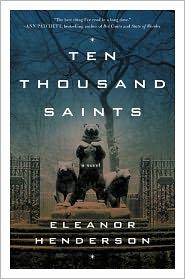ten-thousand-saints-by-eleanor-henderson-(hardcover) cover image