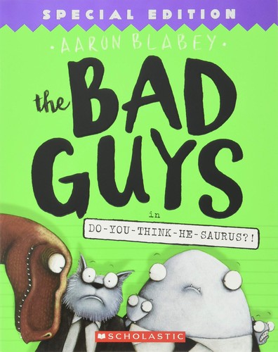 the-bad-guys-in-do-you-think-he-saurus?-by-aaron-blabey-(paperback) cover image