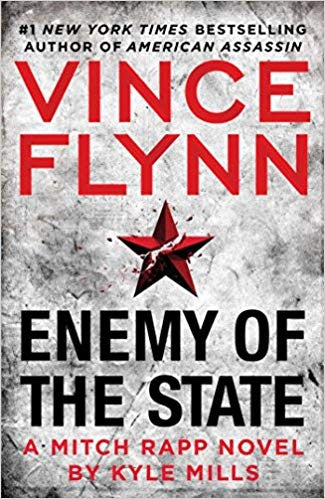 enemy-of-the-state-by-kyle-mills,-vince-flynn,-scott-brick-(hardcover) cover image
