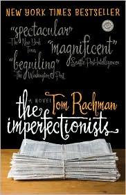 the-imperfectionists-by-tom-rachman-(paperback) cover image