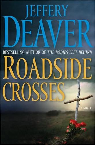 roadside-crosses-by-jeffery-deaver-(hardcover) cover image