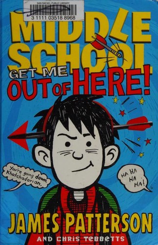 middle-school-by-james-patterson,-christopher-tebbetts-(paperback) cover image