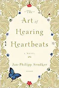 the-art-of-hearing-heartbeats-by-jan-philipp-sendker-(paperback) cover image