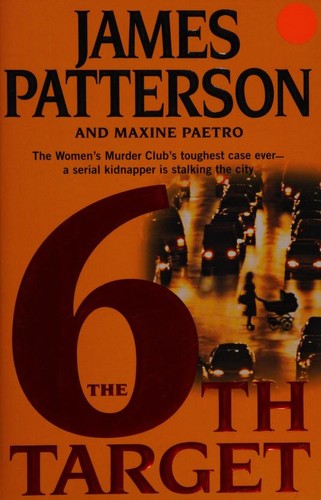 the-6th-target-by-james-patterson,-maxine-paetro-(hardcover) cover image