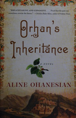 orhan's-inheritance-by-aline-ohanesian-(hardcover) cover image