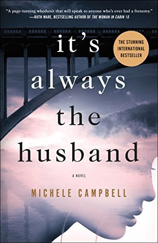 it's-always-the-husband-by-michele-campbell-(paperback) cover image