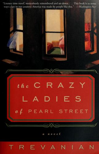the-crazyladies-of-pearl-street-by-trevanian-(paperback) cover image