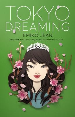 tokyo-dreaming-by-emiko-jean-(hardcover) cover image
