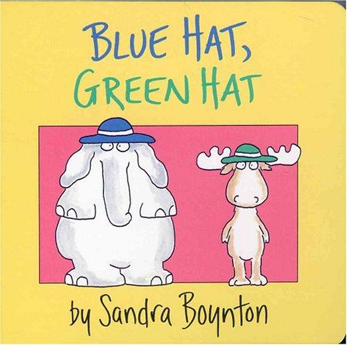blue-hat,-green-hat-by-sandra-boynton-(hardcover) cover image