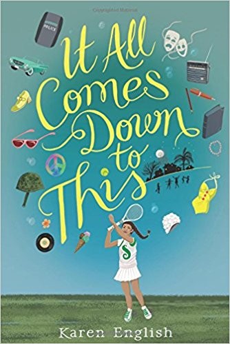 it-all-comes-down-to-this-by-karen-english-(hardcover) cover image