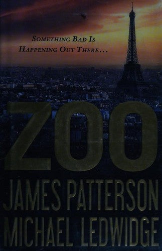 zoo-by-james-patterson,-michael-ledwidge-(hardcover) cover image