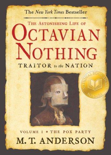 the-astonishing-life-of-octavian-nothing,-traitor-to-the-nation,-volume-one-by-m.-t.-anderson-(paperback) cover image