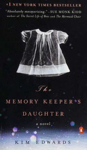 the-memory-keeper's-daughter-by-kim-edwards-(paperback) cover image