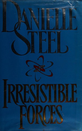 irresistible-forces-by-danielle-steel-(paperback) cover image