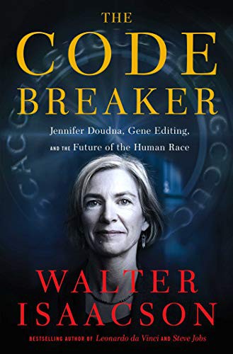 the-code-breaker-by-walter-isaacson,-kathe-mazur-(hardcover) cover image