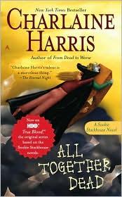 all-together-dead-(southern-vampire-mysteries,-book-7)-by-charlaine-harris-(paperback) cover image