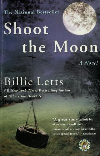 shoot-the-moon-by-billie-letts-(paperback) cover image