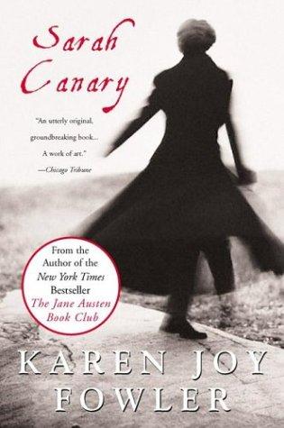 sarah-canary-by-karen-joy-fowler,-karen-joy-fowler-(paperback) cover image