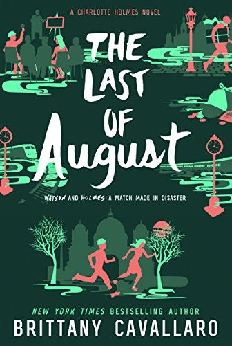 the-last-of-august-by-brittany-cavallaro-(paperback) cover image
