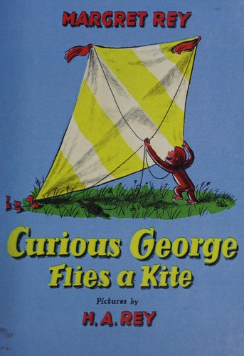 curious-george-flies-a-kite-by-margret-rey,-h.-a.-rey,-h.-a.-rey-(paperback) cover image