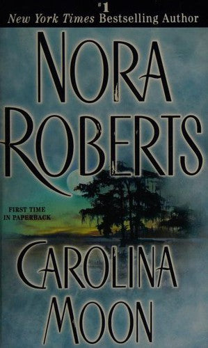 carolina-moon-by-nora-roberts-(paperback) cover image
