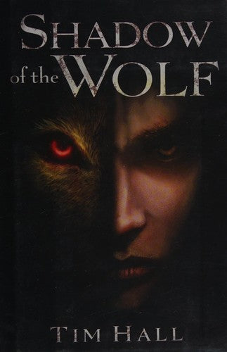 shadow-of-the-wolf-by-tim-k.-hall-(hardcover) cover image
