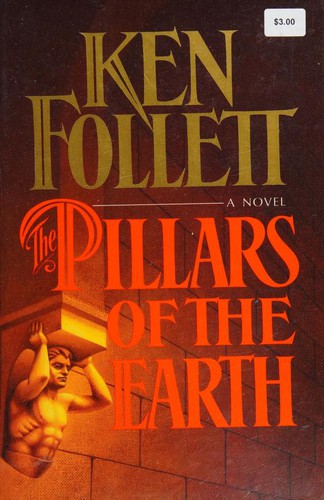 the-pillars-of-the-earth-by-ken-follett-(hardcover) cover image