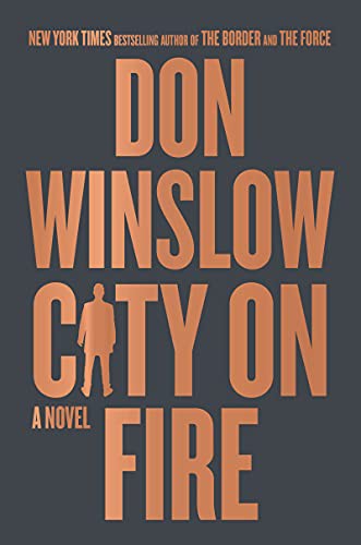 city-on-fire-by-don-winslow-(hardcover) cover image