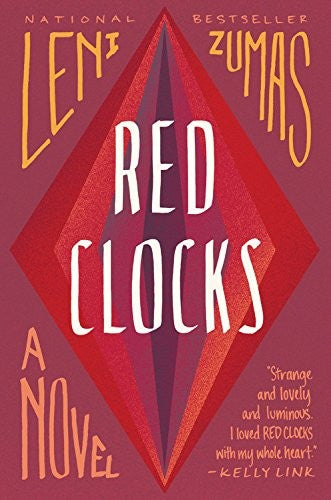 red-clocks-by-leni-zumas-(hardcover) cover image