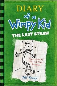 diary-of-a-wimpy-kid.-the-last-straw-by-jeff-kinney-(hardcover) cover image