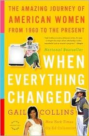 when-everything-changed-by-gail-collins-(paperback) cover image
