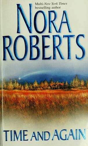 time-and-again-by-nora-roberts-(paperback) cover image