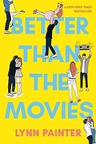 better-than-the-movies-by-lynn-painter-(paperback) cover image