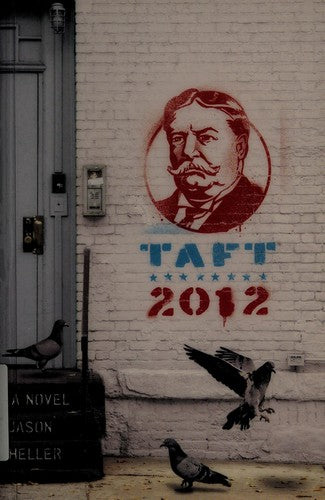 taft-2012-by-jason-heller-(paperback) cover image