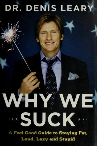 why-we-suck-by-denis-leary-(hardcover) cover image