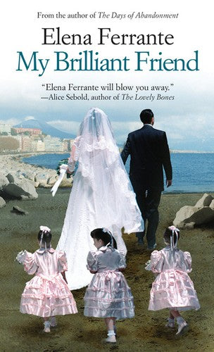 my-brilliant-friend-by-elena-ferrante-(paperback) cover image