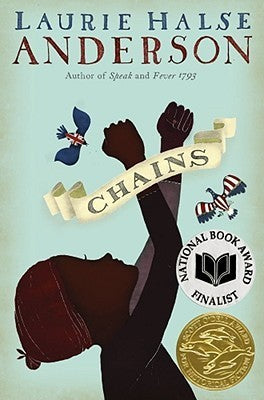 chains-(seeds-of-america-#1)-by-laurie-halse-anderson-(hardcover) cover image