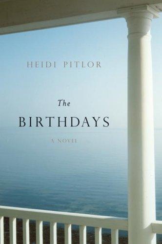 the-birthdays-by-heidi-pitlor-(hardcover) cover image